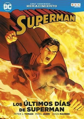 Superman- Los Ultimos Dias De Superman - Tomasi, Peter J.