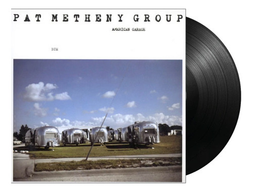 Pat Metheny Group  American Garage Vinilo Nuevo Lp