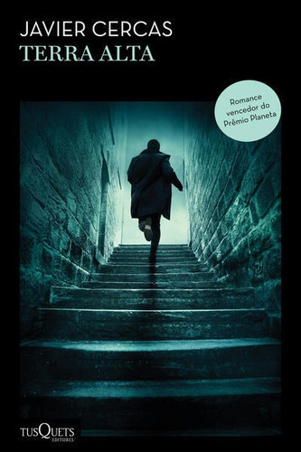 Terra Alta, De Cercas, Javier. Editora Tusquets Brasil, Capa Mole Em Português
