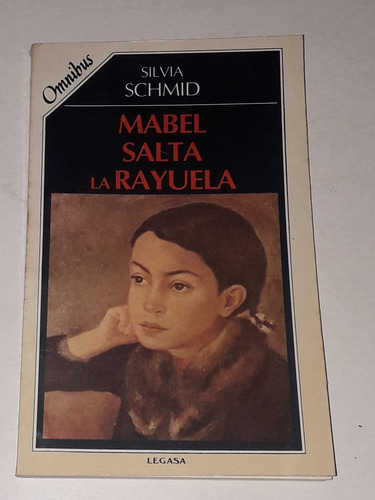 Libro Mabel Salta La Rayuela- Silvia Schmid