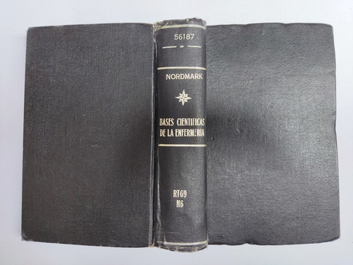 Libro Bases Científicas De La Enfermería M T Nordmark 173c1 (Usado)