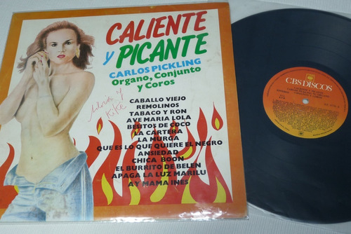 Jch- Carlos Pickling Conjunto Y Coros Caliente Y Picante  Lp