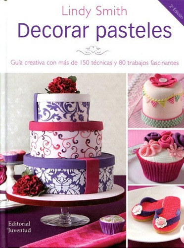 Decorar Pasteles, Lindy Smith, Juventud