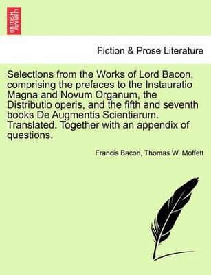 Libro Selections From The Works Of Lord Bacon, Comprising...
