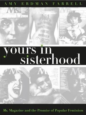 Yours In Sisterhood - Amy Erdman Farrell (paperback)