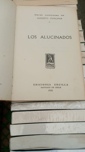 Libro Los Alucinados Autor Augusto D'halmar