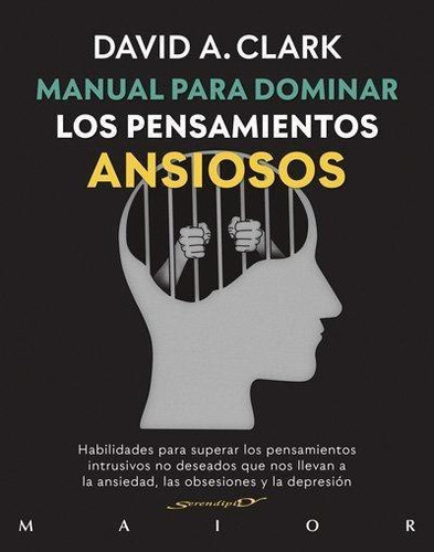 Libro: Manual Para Dominar Los Pensamientos Ansiosos. Habili