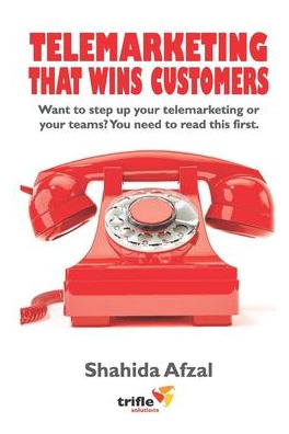 Libro Telemarketing That Wins Customers : Want To Step Up...