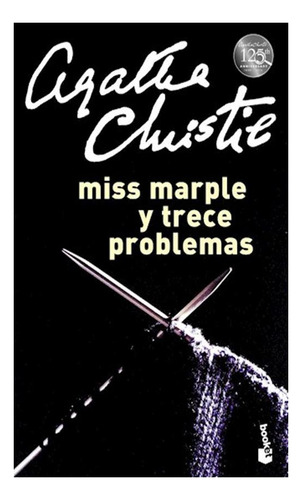 Miss Marple Y Trece Problemas Agatha Christie Booket None