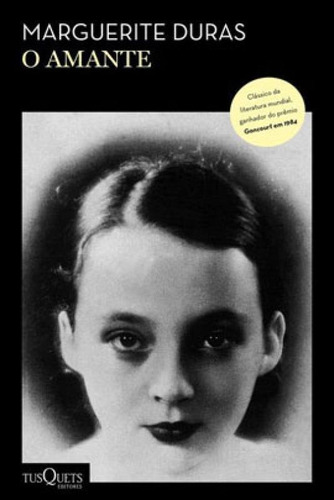 O Amante, De Duras, Marguerite. Editora Tusquets Brasil, Capa Mole, Edição 2020-06-30 00:00:00 Em Português