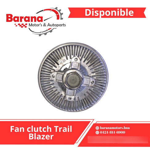 Fan Clutch Trail Blazer