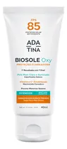 Comprar Protetor Solar Clareador Manchas Biosole Oxy Fps 85 Ada Tina