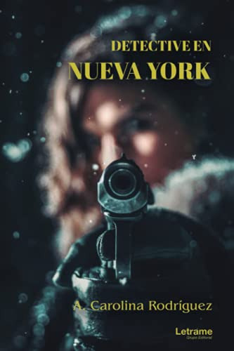 Detective En Nueva York: 1 -novela-