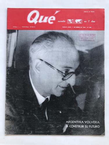 Revista Que N° 236 Frondizi Garaycochea 1964