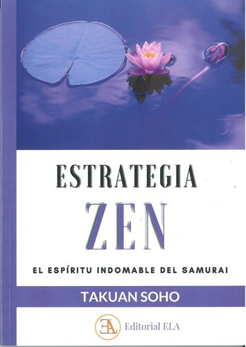 Libro Estrategia Zen - Takuan Soho