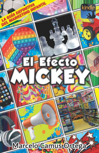 Libro: El Efecto Mickey: Retail Infantil (spanish Edition)