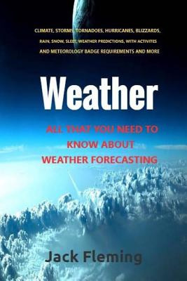 Libro Weather: All You Need To Know About Weather Predict...