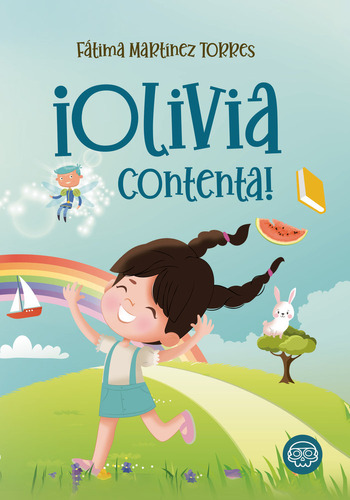 ¡olivia Contenta! (libro Original)