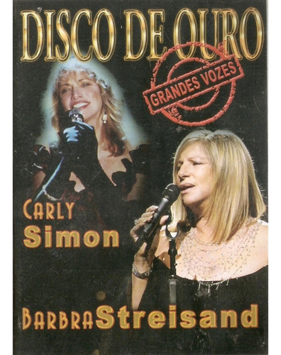 Carly Simon Barbra Streisand Disco De Ouro Dvd