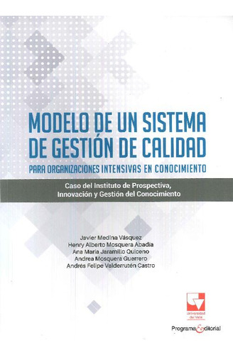 Libro Modelo De Un Sistema De Gestión De Calidad Para Organi