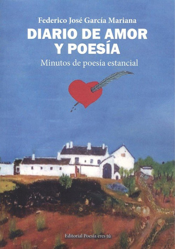 Libro Diario De Amor Y Poesia. Minutos De Poesã­a Estanci...