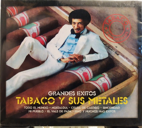 Tabaco Y Sus Metales - Grandes Éxitos