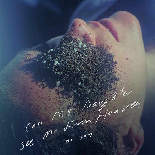 Casete No Joy Can My Daughter See Me From Heaven