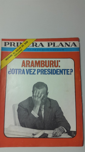 Revista Primera Plana N° 281 Mayo 1968 Aramburu