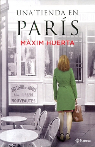 Una Tienda En París - Máxim Huerta