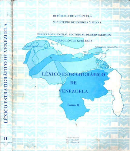 Lexico Estratigrafico De Venezuela 3a Edicion 1997 Tomo 2
