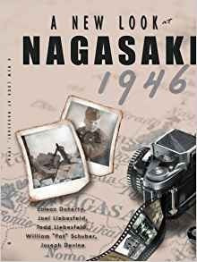 A New Look At Nagasaki, 1946