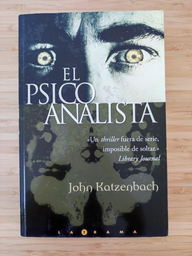 Libro El Psicoanalistaautor John Katzenbach