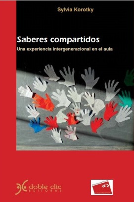 Saberes Compartidos   Una Experiencia Intergeneracional ...