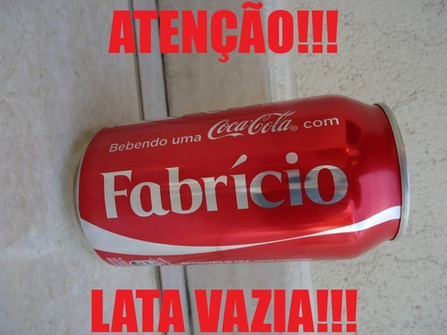 Lata Coca Cola Vazia Com Nome - Fabrício (Usado)