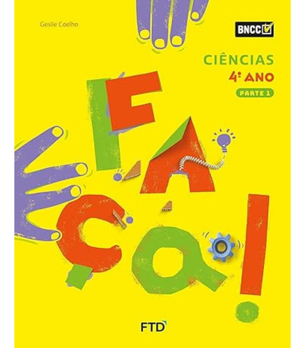 Conjunto Faça - Ciencias - 4º Ano