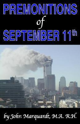 Libro Premonitions Of September 11th - John Marquardt