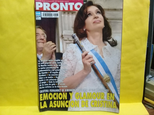 Revista Pronto - Asunción De Cristina Kirchner-dic. 2007
