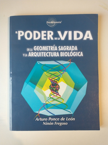 El Poder De La Vida Arturo Ponce De León Ninón Fregoso