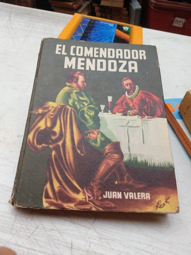 El Comendador Mendoza Juan Valera 