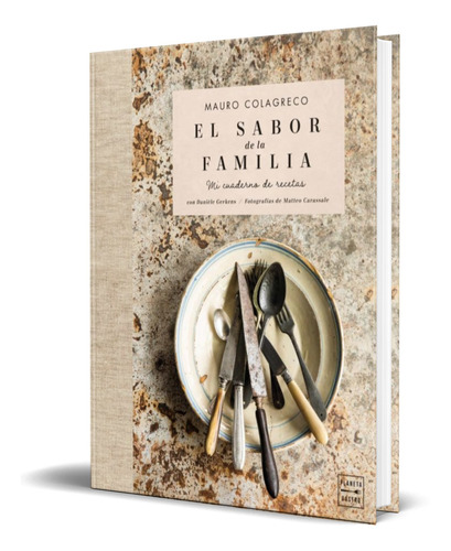 Libro El Sabor De La Familia [ Mauro Colagreco ] Original 