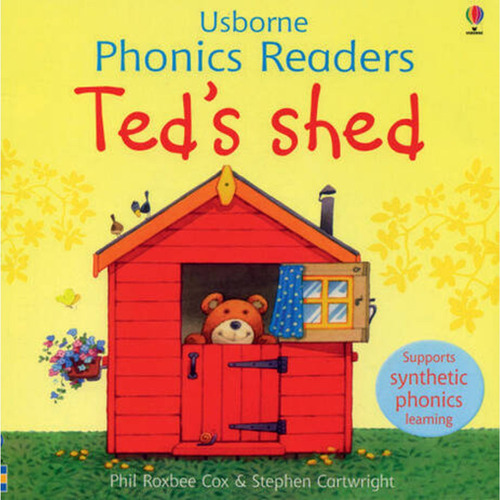 Ted`s Shed - Usborne Phonics Readers Kel Ediciones