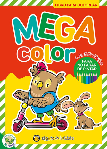 Mega Color 2 - Libro Para Colorear Más De 300 Dibujos 71xdd