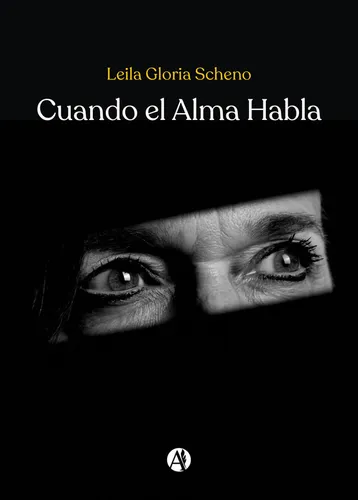 Cuando El Alma Habla - Leila Gloria Scheno