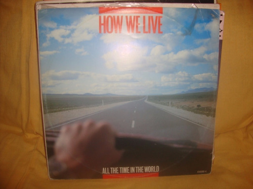 Vinilo How We Live All The Time In The World D1
