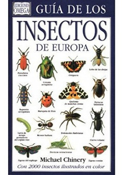 Enciclopedia O Guía De Los Insectos De Europa Chiner, Micha