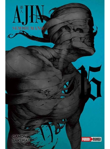 Ajin N.15, De Gamon, Sakurai., Vol. 15.0. Editorial Panini, Tapa Blanda En Español, 2021