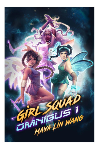 Libro: Girl Squad Omnibus 1: Libros 1-3 De La Academia Volta