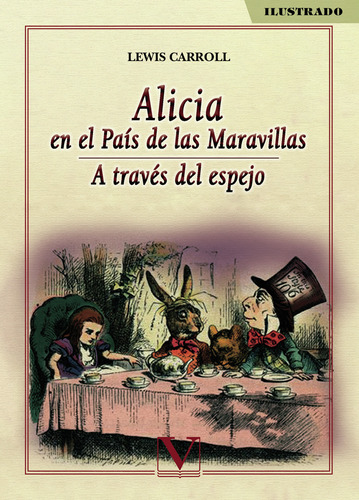 Alicia En El Pa&#237;s De Las Maravillas... (libro Original)