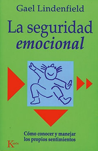 La Seguridad Emocional