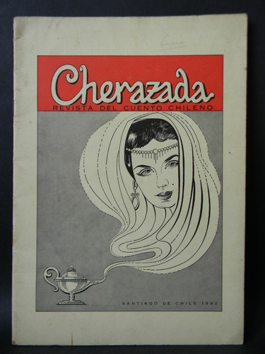 Cherazada Revista Cuento Chileno 1982 Número 1 Firmado